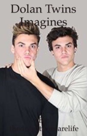 Dolan twins imagines by thedolantwinsarelife