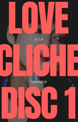 Love Cliché | DISC 1 | ✔️ cover