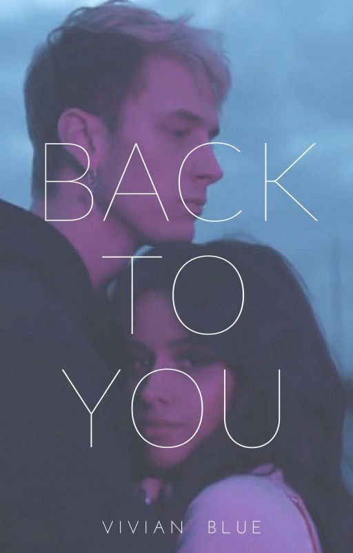 Back To You by Vivian_Blue