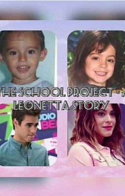 The School Project - A Leonetta Story cover