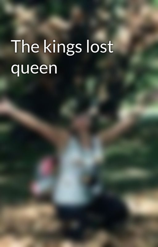 The kings lost queen by MariaAdamou1