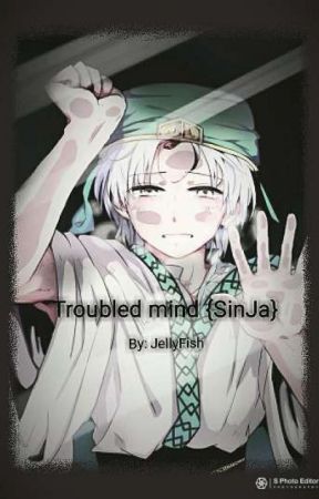 Troubled Mind {SinJa} by 6JellyFish9