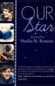 Our Star. {Larry Stylinson} TERMINADA by hiandsuddenlyyours