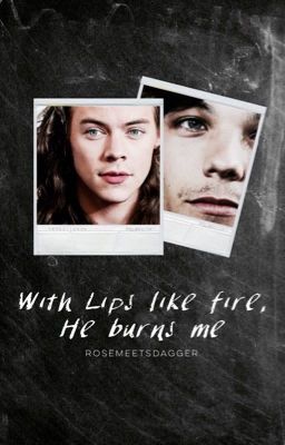 With Lips Like Fire He Burns Me cover