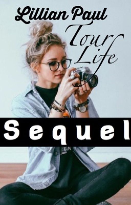 Lillian Paul// Tour Life (SEQUEL!) DISCONTINUED by wdwchapters