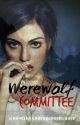 Werewolf Committee by El_author