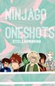 Ninjago Oneshots by _stellarmarina