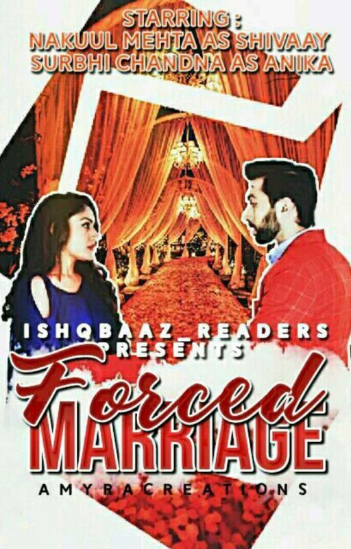 Forced marriage ✔ by ishqbaaz_readers