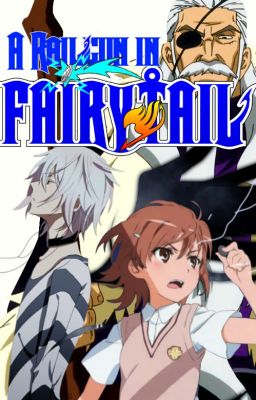 A Railgun In Fairy Tail, Book 6: Apocalypse cover