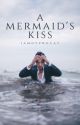 A Mermaid's Kiss | OLD VERSION by IAmHypnoCat