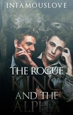 The rogue king and the alpha (malexmale) by InfamousLove