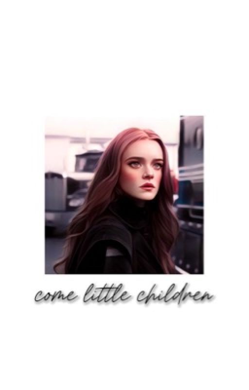 Come Little Children~ HARRY HOOK* BOOK 1 by queen_visenya_i