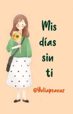 Mis Días Sin Ti cover