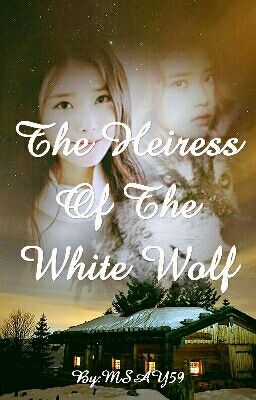 The Heiress Of The White Wolf cover