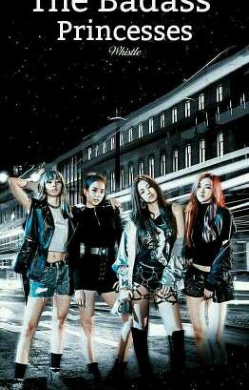 The Badass Princesses (Blackpink x BTS) by SwaggyJen