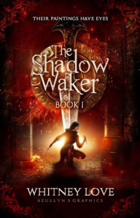 The Shadow Waker [1] by whitneymlove