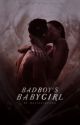 Badboy's Babygirl by mafiosiqueen