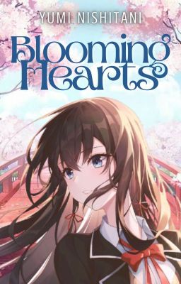 BLOOMING HEARTS ▹ T. MORINOZUKA [✔] cover