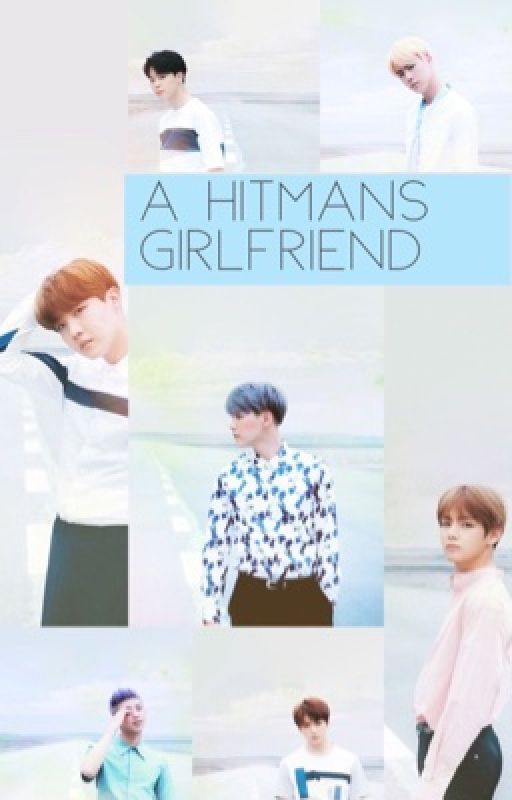 A hitmans girlfriend || Mafia au {m.yg} by foxgirl7895