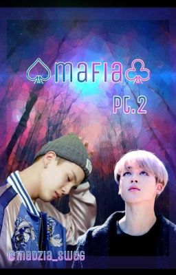 Mafia pt 2 ♤Jimin X Yoongi♧ cover