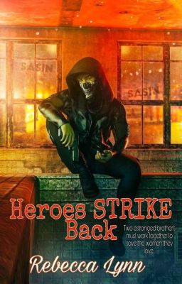 Heroes STRIKEs Back 3B Heroes/STRIKE Series' cover