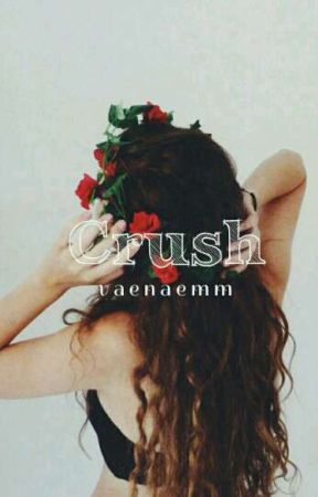 Crush || Tagalog by VaenaEmm