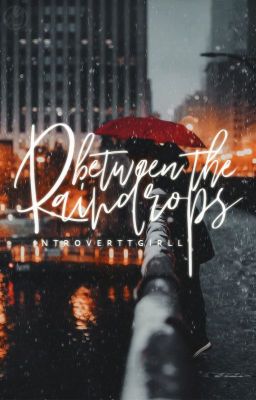 Between the Raindrops | ✓ cover