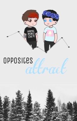 Opposites Attract ➣ Dan X Phil cover