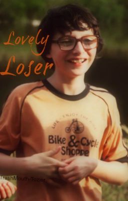 Lovely Loser (Richie Tozier X Reader) cover