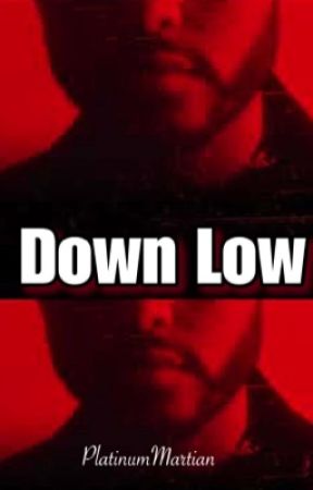 Down Low by PlatinumMartian