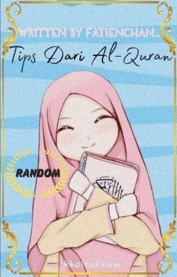 Tips Dari Al-Quran.🌸💕 cover