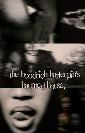 the hoodrich harlequin's haunted house.  by magnumladonna