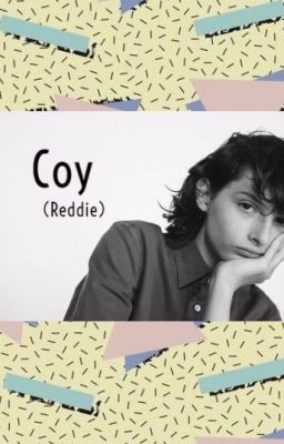 coy ➳ Reddie cover