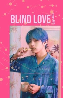 Blind love // Kim Taehyung X reader cover