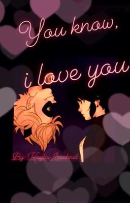  You know, I love you.  cover