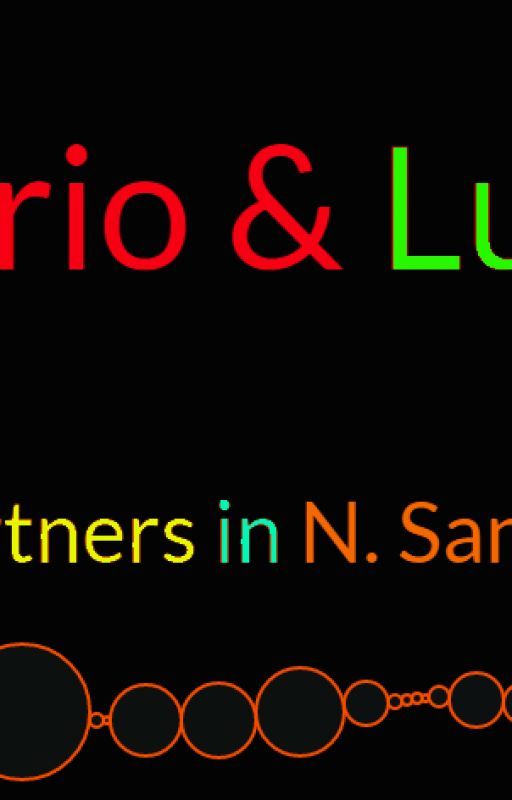 Mario & Luigi: Partners in N Sanity by Wishmaker1028