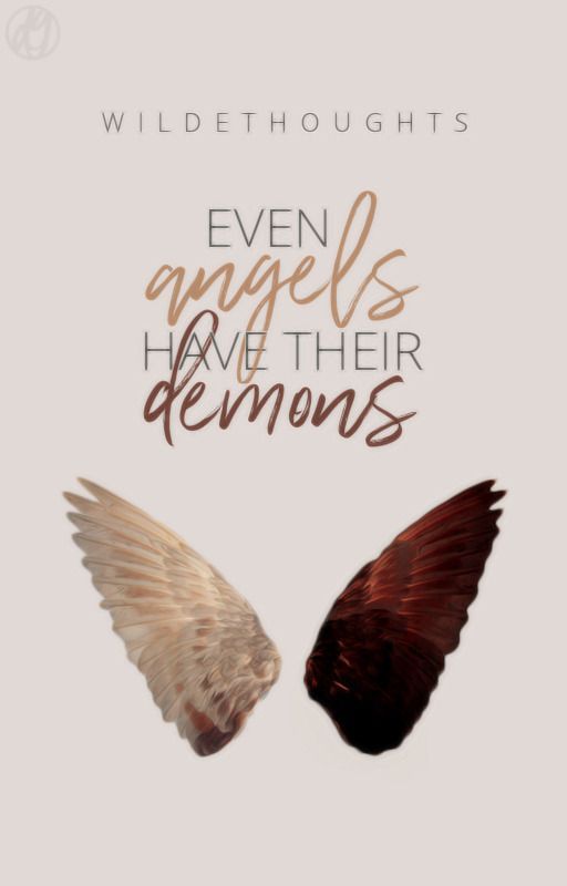 Even Angels Have Their Demons | l.s. by WildeThoughts