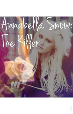 Annabella Snow: The Killer. cover