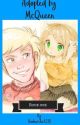 Adopted by McQueen (humanized) Book One by bookwriter1235