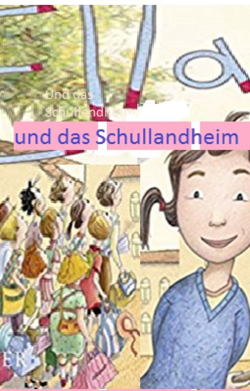 Ella und das Schullandheim by 2002Yolo