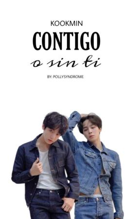 Contigo o Sin Ti.《Kookmin》  by pollypld