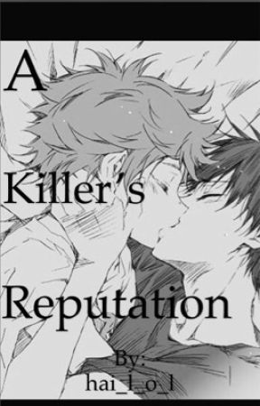 A Killer's Reputation| KageHina by hai_l_o_l