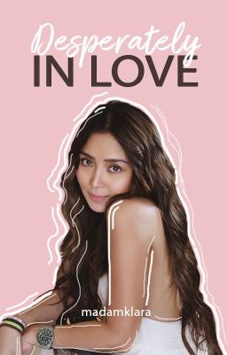 Desperately In Love°[KathNiel] ✓COMPLETE cover