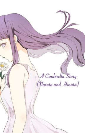 A Cinderella Story (NarutoXHinata) by Farmgirl125