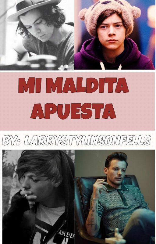 Una Maldita Apuesta (Larry Stylinson) by larryStylinsonFells