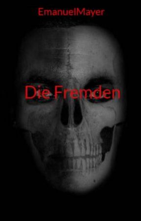 Die Fremden by EmanuelMayer