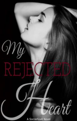 My Rejected Heart cover