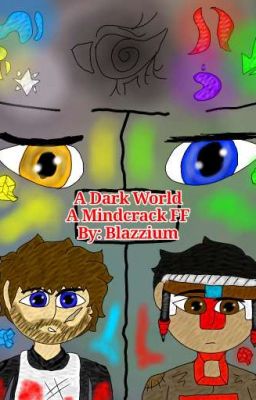 A Dark World (Mindcrack FF) cover