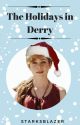 The Holidays In Derry (Stephen King's IT fanfic) by starksblazer