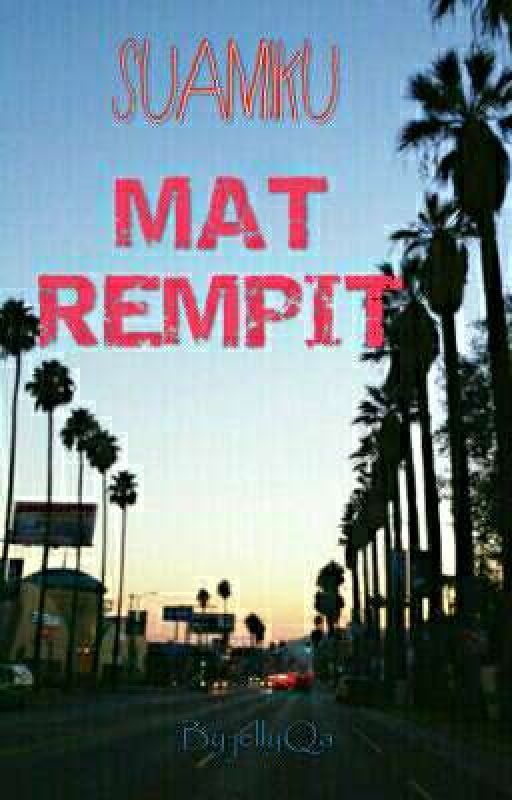 SUAMIKU MAT REMPIT by jellyQa